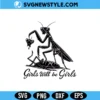 Girls Will Be Girls SVG Digital Download – Feminist Quote SVG 2 Girls Will Be Girls SVG Digital Download feminist quote design