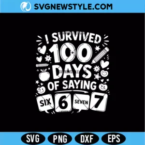 I Survived 100 Days of 67 SVG
