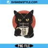 Is He Dead Yet Black Cat PNG – Dark Humor PNG File | Digital Download 3 Is He Dead Yet Black Cat Png