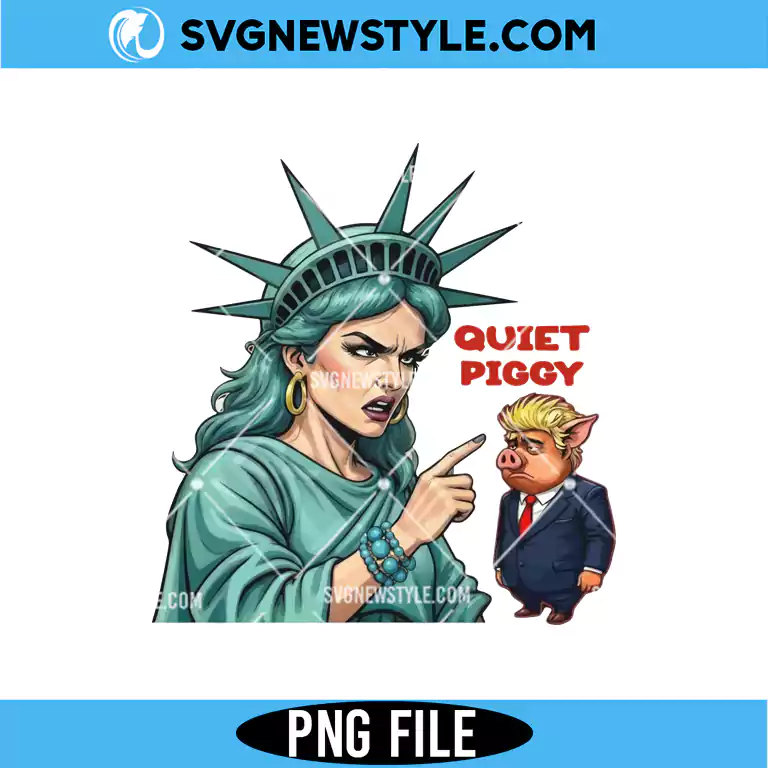 Quiet Piggy Liberty Edition PNG Digital Download for Shirts, Crafts & Fans 1 Quiet Piggy Liberty Edition PNG