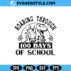 Roaring Through 100 Days of School SVG | Digital Download 2 Roaring Through 100 Days of School SVG