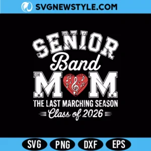 Senior Band Mom 2026 Svg