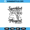 Sparkled Through 100 Magical Days SVG Digital Download for School Shirts & Crafts 3 Sparkled Through 100 Magical Days SVG