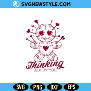 Thinking About You SVG, Funny Valentine's Day Svg Cut File | Digital Download