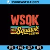 WSQK The Squawk SVG Digital Download – Retro Radio Style SVG 3 WSQK The Squawk SVG Digital Download retro radio style design
