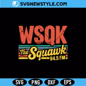 WSQK The Squawk SVG Digital Download retro radio style design