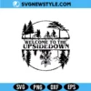 Welcome To The Upside Down SVG Digital Download – Horror Quote SVG 2 Welcome To The Upside Down SVG Digital Download horror quote design
