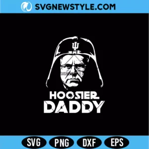 Hoosier Daddy SVG &ndash; Funny Indiana Football Cut File | Digital Download