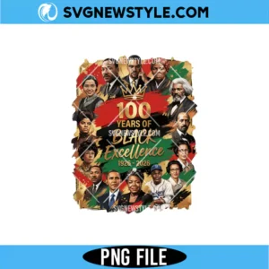 100 Years Black Excellence PNG