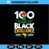 100 Years of Black Excellence SVG