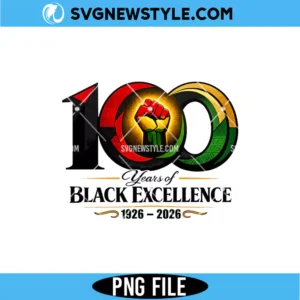 100 Years of Black Excellence 1926–2026 PNG