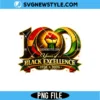 100 Years of Black Excellence PNG
