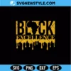Black excellence Svg File