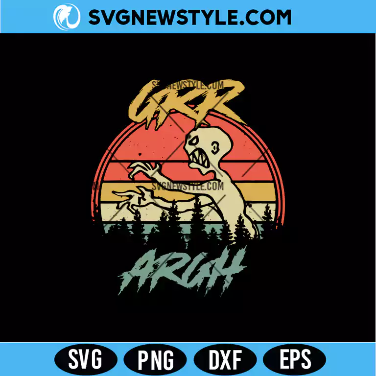 Grr Argh Zombie Vintage SVG Digital Download | Funny Zombie Quote Cut File 1 Grr Argh Zombie Vintage SVG