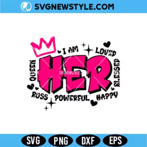 I Am Her SVG