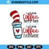 Striped Hat Coffee Quote SVG Digital Download | Fun Reading Cut File 3 Striped Hat Coffee Quote SVG