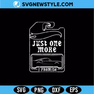Just One More Car SVG