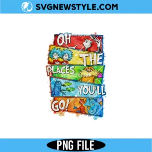 Oh The Places We Go PNG