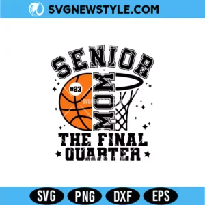 Senior Basketball Mom 2026 SVG Png