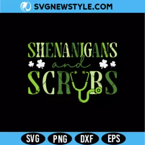 Shenanigans Scrub Saint Pattys Nurse SVG Digital Download | St Patrick&rsquo;s Cut File