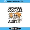Someones Cool Ass Aunt PNG
