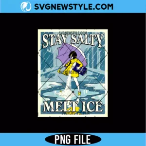 Stay Salty Melt ICE Anti-ICE PNG