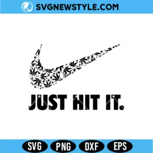 Just Hit It Stoner SVG