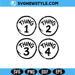 Thing 1 2 3 4 SVG Bundle Digital Download