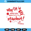 Born To Stand Out SVG | Funny Reading Day Cut File for Cricut 2 Born To Stand Out SVG