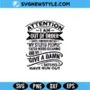 Attention I am out of order Svg Digital Download | Fun Quote Cut File 2 Attention I am out of order Svg