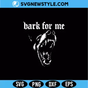 Bark For Me Dog SVG