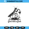 Girl Will Be Girls Praying Mantis SVG Digital Download | Fun Nature Cut File 2 Girl Will Be Girls Praying Mantis SVG