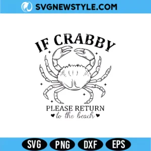 If Crabby Return To The Beach Svg