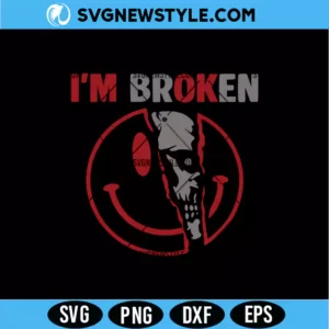 I'm Broken Smiley Face SVG