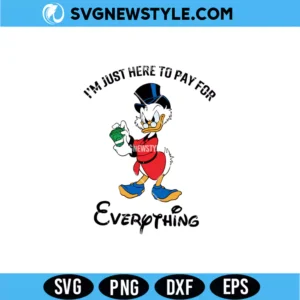 I'm Just Here To Pay For Everything SVG, Funny Dad Vacation Shirt, Family Trip Cut File