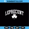 Leprecunt Shamrock SVG Digital Download | Funny St Patrick Cut File 3 Leprecunt Shamrock SVG