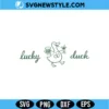 Lucky Duck St Patricks Day SVG Digital Download | Shamrock Spirit Shirt Design 3 Lucky Duck St Patricks Day SVG