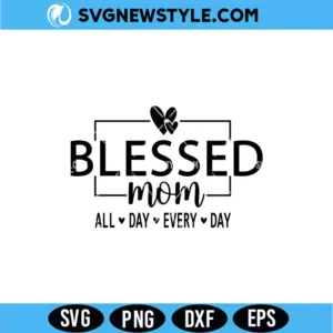 Blessed Mom SVG