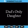 Favorite Daughter SVG | Funny Sarcastic Quote Cut File for Cricut 2 Favorite Daughter Svg