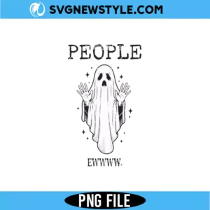 People Ghost Ewwww PNG Digital Download | Spooky Season Humorous PNG