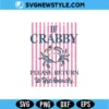 If Crabby Please Return To The Beach Svg Digital Download | Vacation Design 3 If Crabby Please Return To The Beach Svg