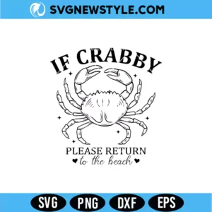 If Crabby Return To The Beach SVG PNG