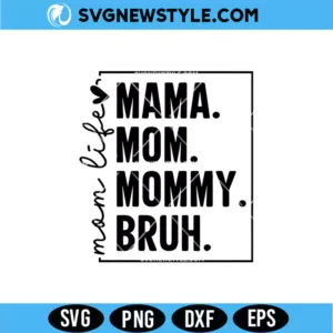 Mom Life SVG