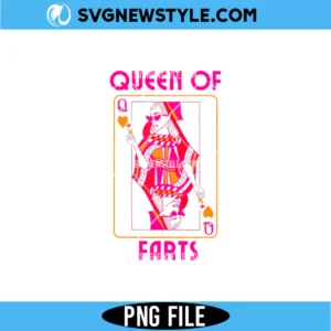Queen of Farts PNG | Funny Gag Gift Sublimation | Sarcastic Playing Card Design