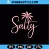 Salty Summer SVG Digital Download | Funny Summer Quote Design 2 Salty Summer SVG