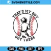 That’s My Boy SVG | Proud Mom & Dad Sports Baseball Cut File 3 That’s My Boy SVG