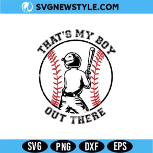 That’s My Boy SVG
