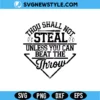 Thou Shall Not Steal Baseball SVG