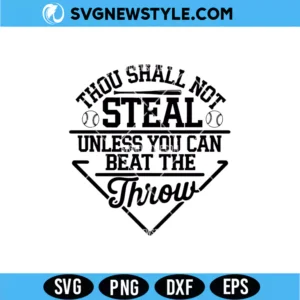 Thou Shall Not Steal Baseball SVG