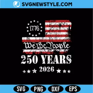 250th Anniversary US Flag Patriotic SVG